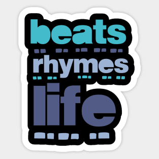 beat rhymes life 2023 10 Sticker